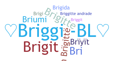 Παρατσούκλι - Briggitte