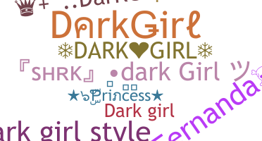 Παρατσούκλι - DarkGirl