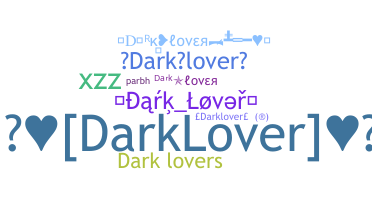 Παρατσούκλι - darklover