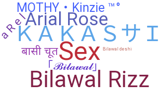 Παρατσούκλι - Bilawal