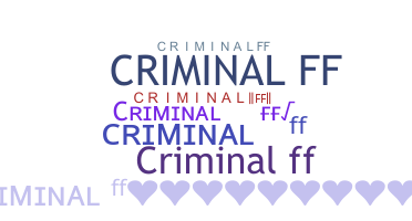 Παρατσούκλι - Criminalff