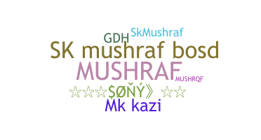 Παρατσούκλι - Mushraf