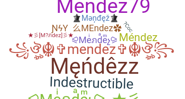 Παρατσούκλι - Mendez
